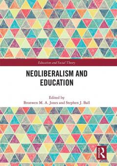 Neoliberalism and Education