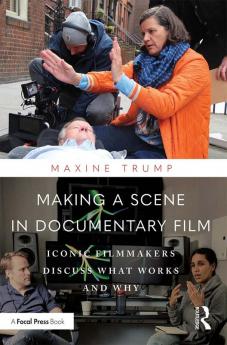 Making a Scene in Documentary Film