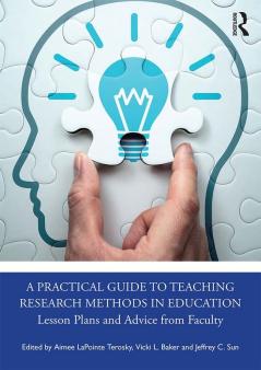 Practical Guide to Teaching Research Methods in Education