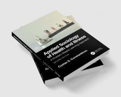Applied Sociology of Health and Illness