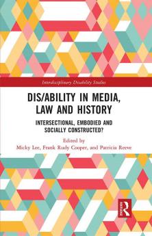 Dis/ability in Media Law and History