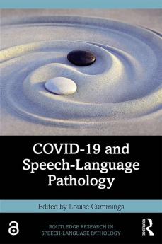 COVID-19 and Speech-Language Pathology