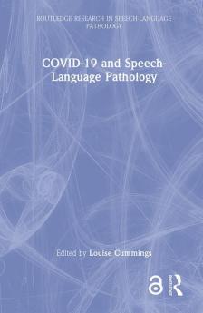 COVID-19 and Speech-Language Pathology