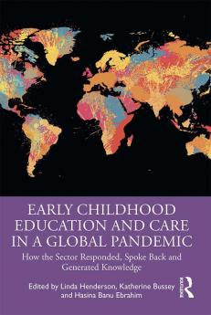 Early Childhood Education and Care in a Global Pandemic