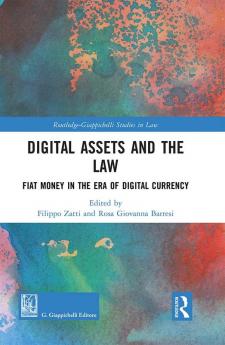 Digital Assets and the Law