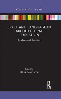 Space and Language in Architectural Education