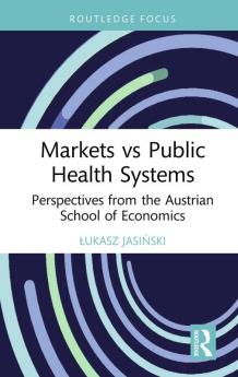 Markets vs Public Health Systems