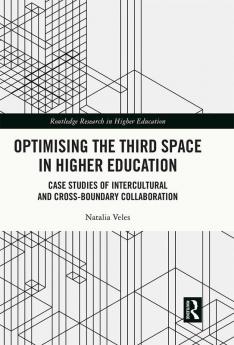 Optimising the Third Space in Higher Education