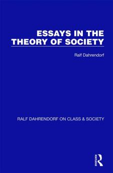 Essays in the Theory of Society