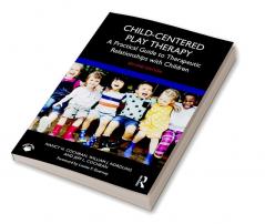 Child-Centered Play Therapy