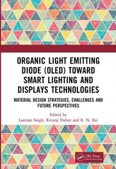 Organic Light Emitting Diode (OLED) Toward Smart Lighting and Displays Technologies