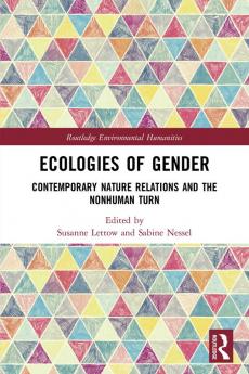 Ecologies of Gender