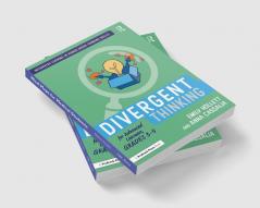 Divergent Thinking for Advanced Learners Grades 3–5