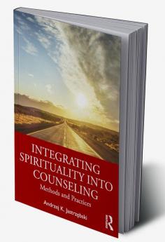 Integrating Spirituality into Counseling