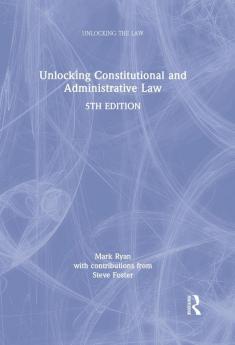 Unlocking Constitutional and Administrative Law