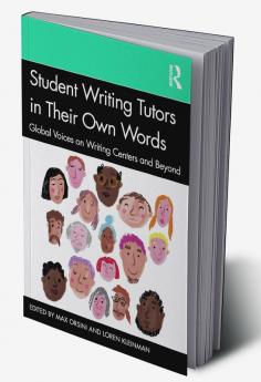 Student Writing Tutors in Their Own Words