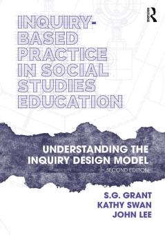 Inquiry-Based Practice in Social Studies Education
