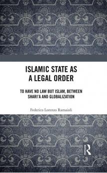 Islamic State as a Legal Order