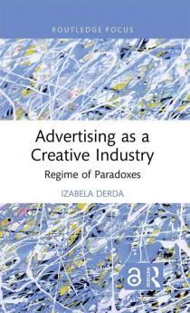 Advertising as a Creative Industry