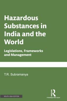 Hazardous Substances in India and the World