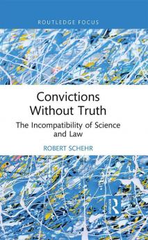 Convictions Without Truth