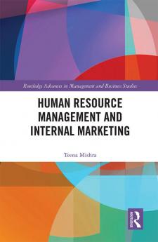 Human Resource Management and Internal Marketing