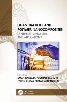 Quantum Dots and Polymer Nanocomposites