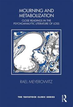 Mourning and Metabolization