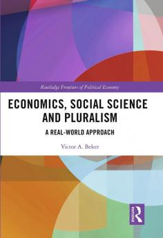 Economics Social Science and Pluralism