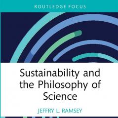 Sustainability and the Philosophy of Science