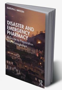 Disaster and Emergency Pharmacy