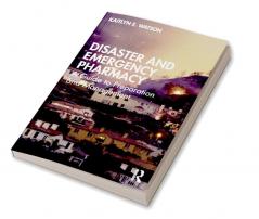 Disaster and Emergency Pharmacy