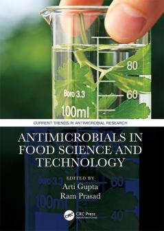 Antimicrobials in Food Science and Technology
