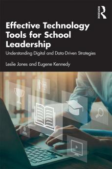 Effective Technology Tools for School Leadership