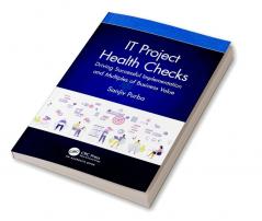 IT Project Health Checks