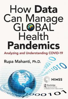 How Data Can Manage Global Health Pandemics