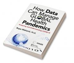 How Data Can Manage Global Health Pandemics