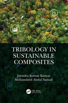 Tribology in Sustainable Composites
