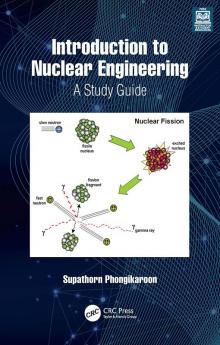 Introduction to Nuclear Engineering