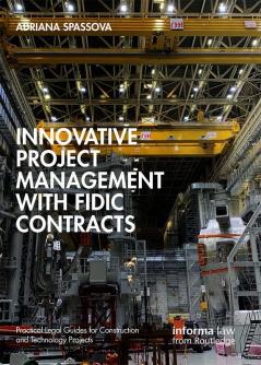 Innovative Project Management with FIDIC Contracts