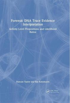 Forensic DNA Trace Evidence Interpretation