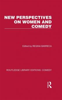 New Perspectives on Women and Comedy