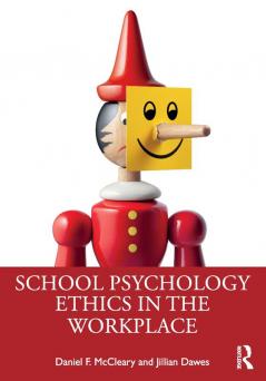 School Psychology Ethics in the Workplace