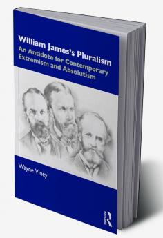 William James’s Pluralism