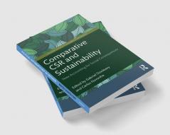 Comparative CSR and Sustainability