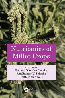 Nutriomics of Millet Crops