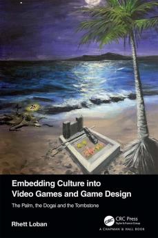 Embedding Culture into Video Games and Game Design