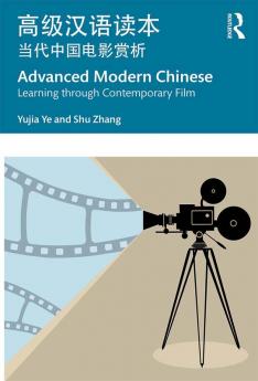 Advanced Modern Chinese 高级汉语读本