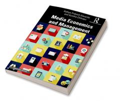 Media Economics and Management
