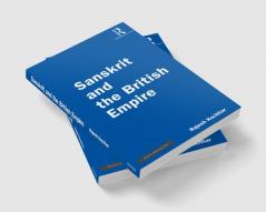 Sanskrit and the British Empire